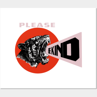 Please be kind Posters and Art